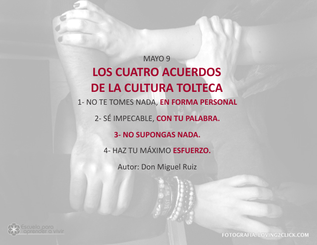 Los cuatro acuerdos de la cultura tolteca